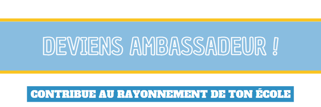 Ambassadeurs de l’école